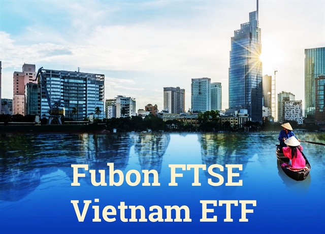 Quỹ Fubon FTSE Vietnam ETF tăng mua ròng chứng khoán Việt